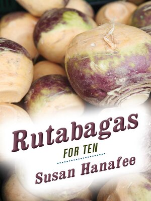 cover image of Rutabagas for Ten